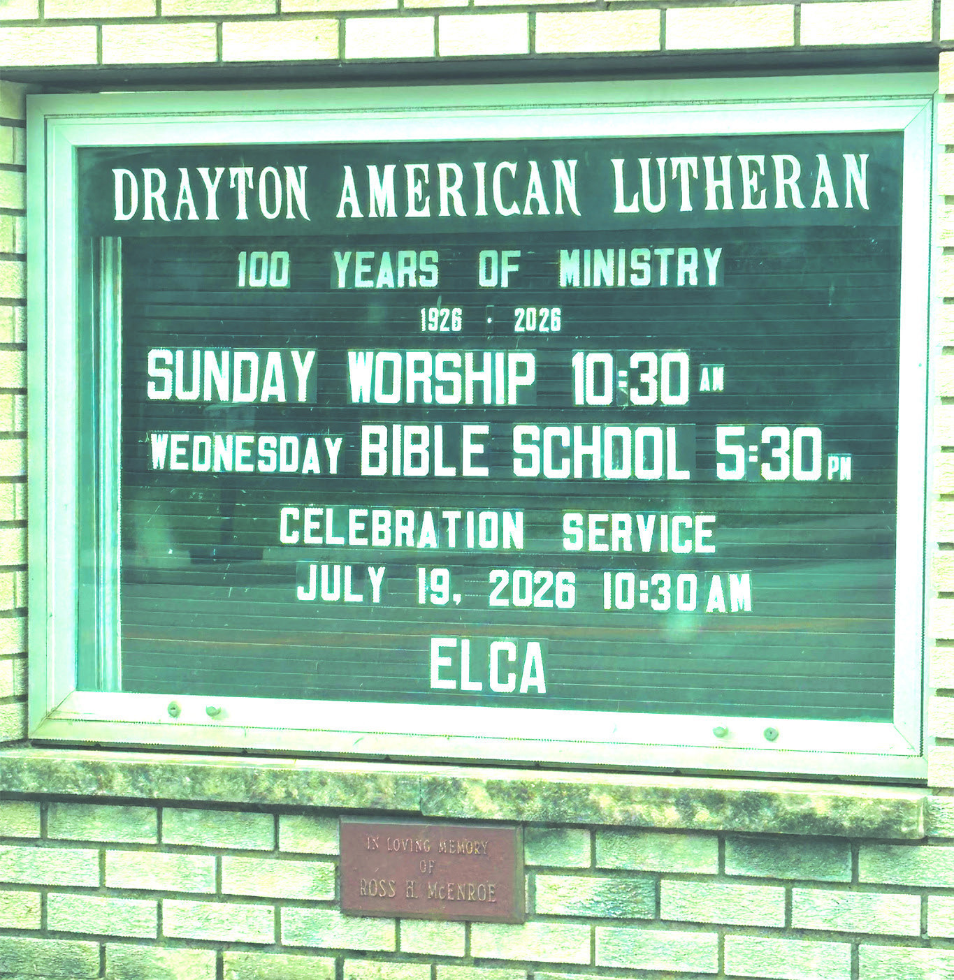 The sign outside Drayton Lutheran Church displays the date and time of the centennial celebration. Submitted photo